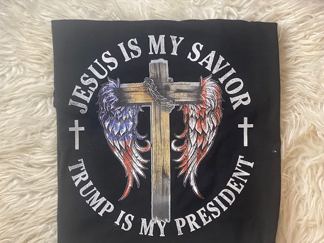 Jesus is My Savior Trump is My President